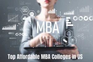Top Affordable MBA Colleges in US